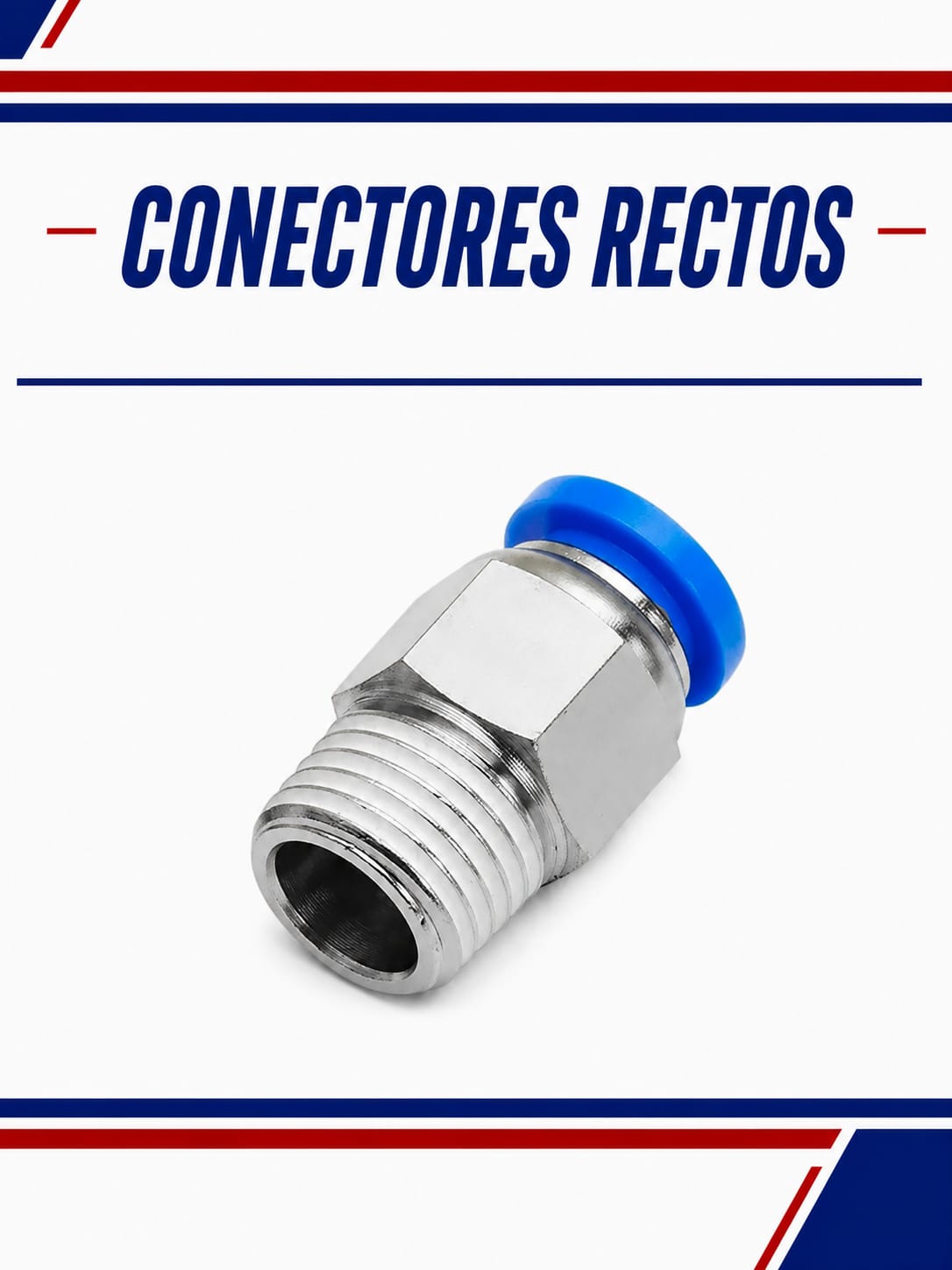 CONECTORES RECTOS