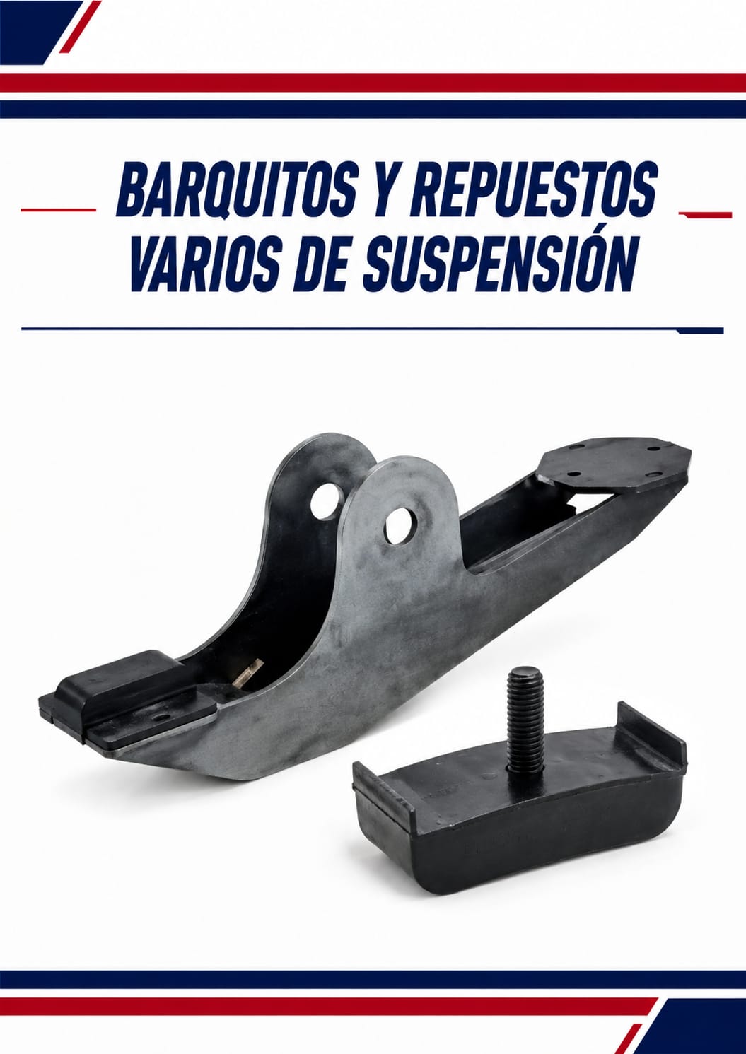 BARQUITOS Y REPUESTOS DIVERSOS DE SUSPENSION