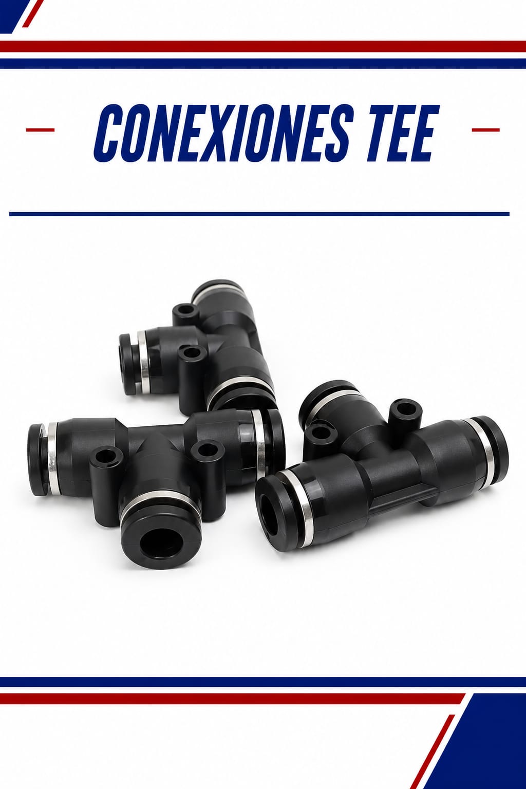 CONEXIONES TEE